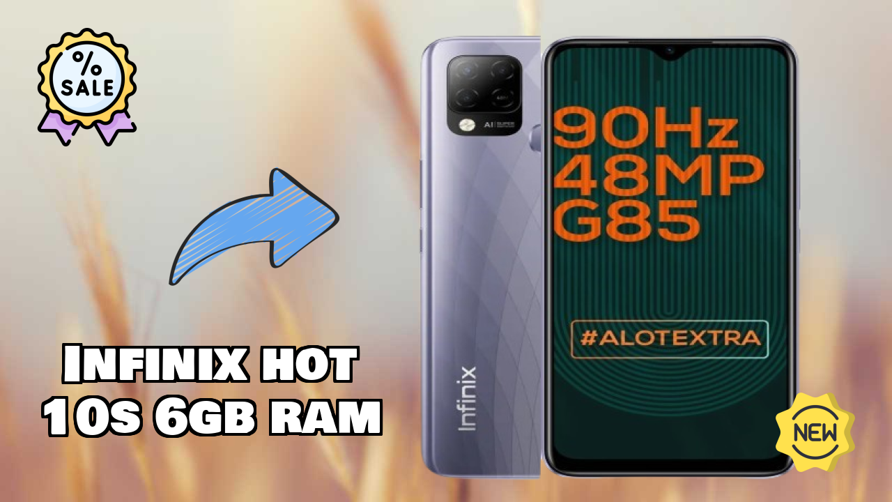 Infinix Hot 10S 6GB RAM Price Drop Alert: Now at ₹10,999