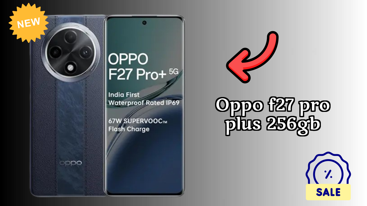 OPPO F27 Pro Plus 256GB Price Drop Alert: Now Just ₹23,999