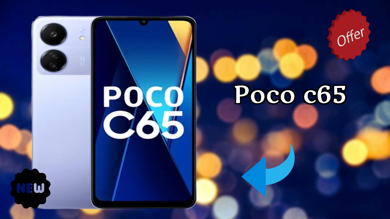 POCO C65 Display Quality: 6.74 Inches (17.12 Cm) Screen