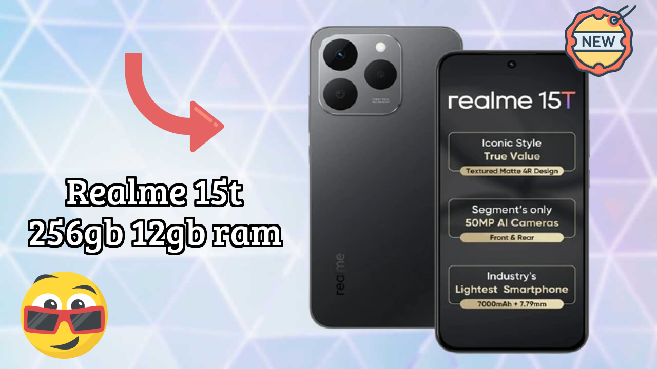 Realme 15T 256GB 12GB RAM at ₹24,499 - Complete Specifications List