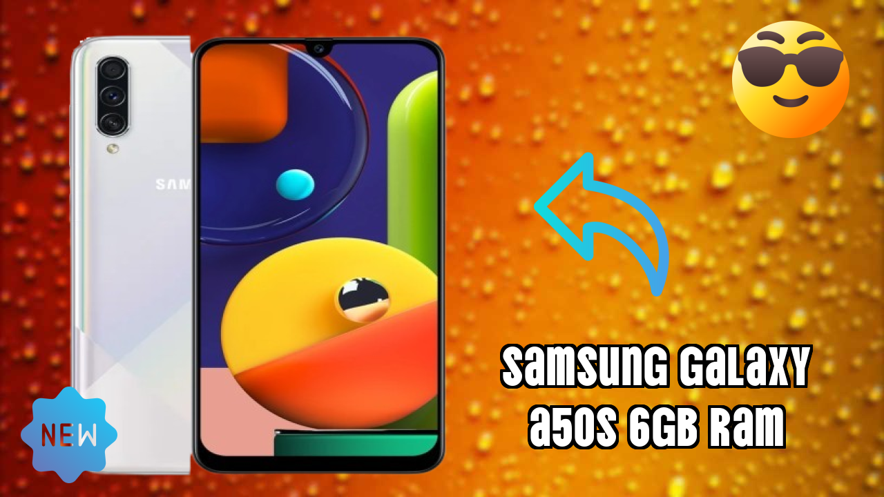 Samsung Galaxy A50s 6GB RAM Battery Life: 4000 MAh How Long Lasts