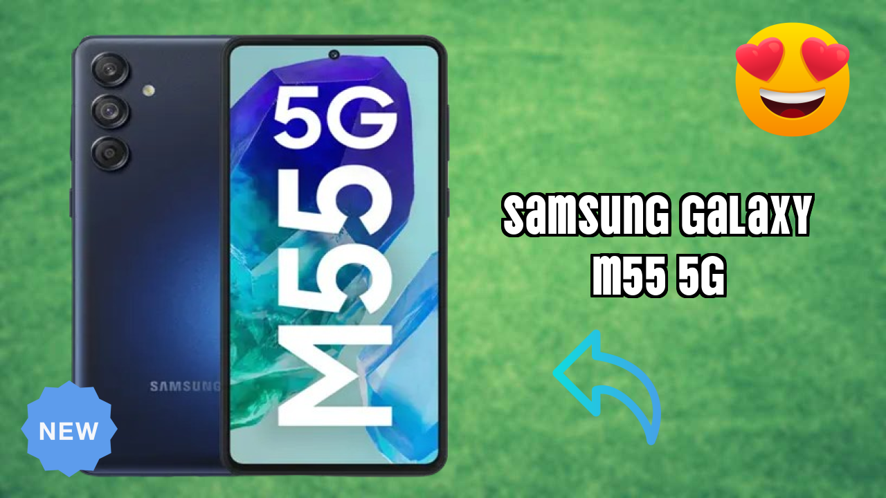 Samsung Galaxy M55 5G vs Samsung: Which Should You Choose?