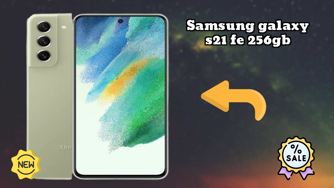 Samsung Galaxy S21 FE 256GB at ₹22,464 - Complete Buying Guide