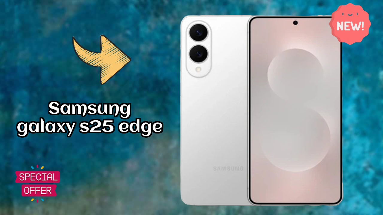 Samsung Galaxy S25 Edge Battery Test: 3900 MAh Endurance Review