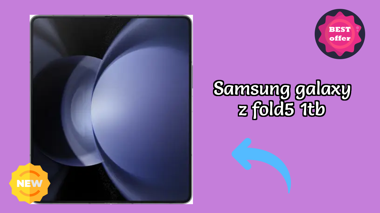 Samsung Galaxy Z Fold5 1TB at ₹189,999 - Best Features Highlighted