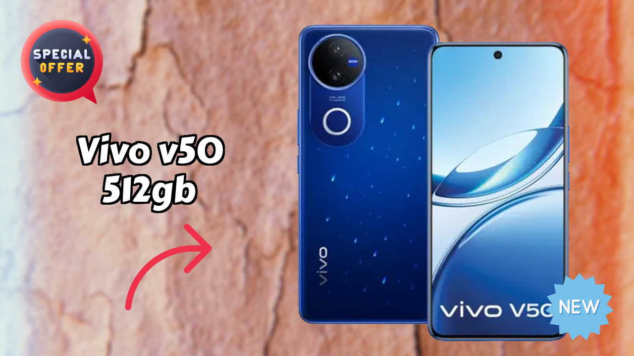 Vivo V50 512GB vs Samsung Galaxy: Detailed Compare