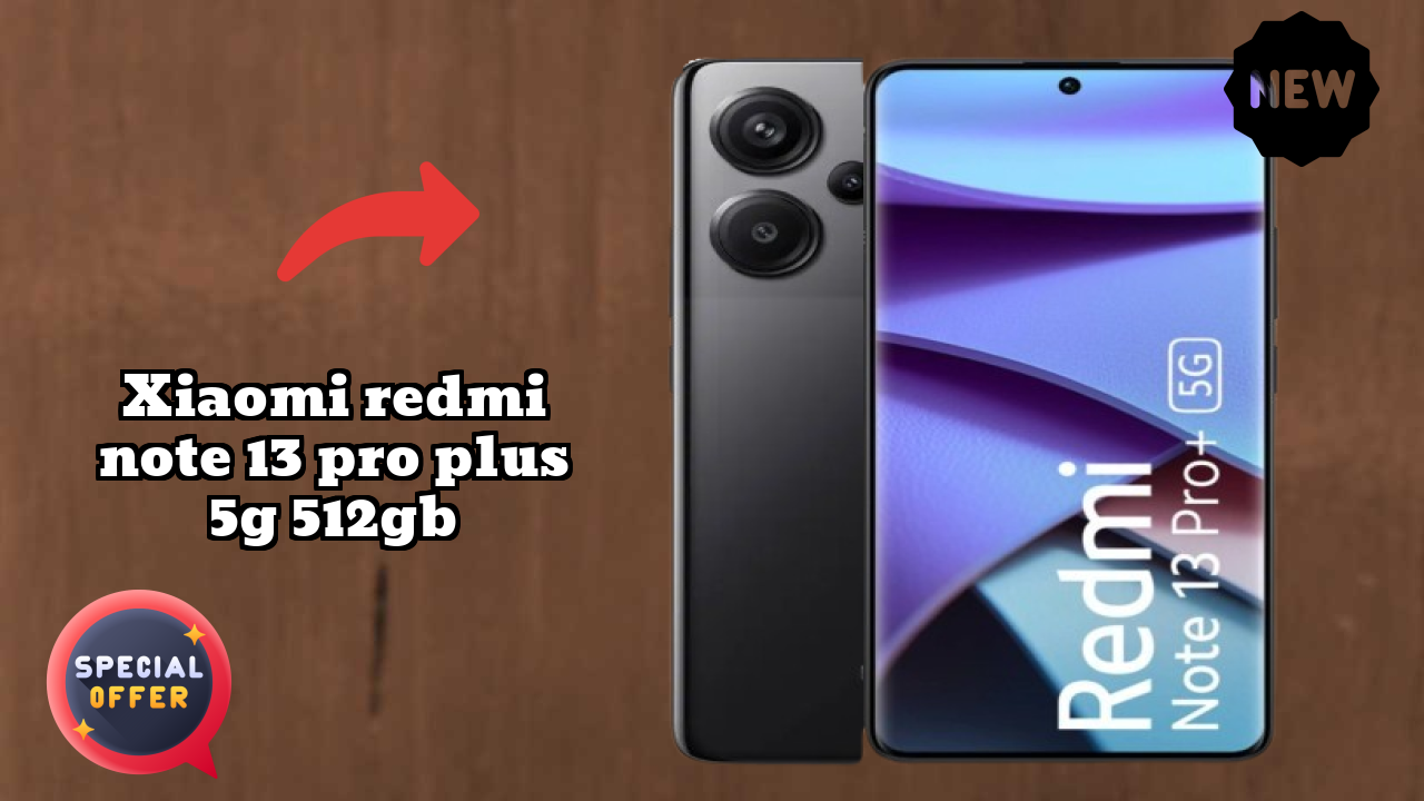 Xiaomi Redmi Note 13 Pro Plus 5G 512GB Battery Life: 5000 MAh Charging Speed
