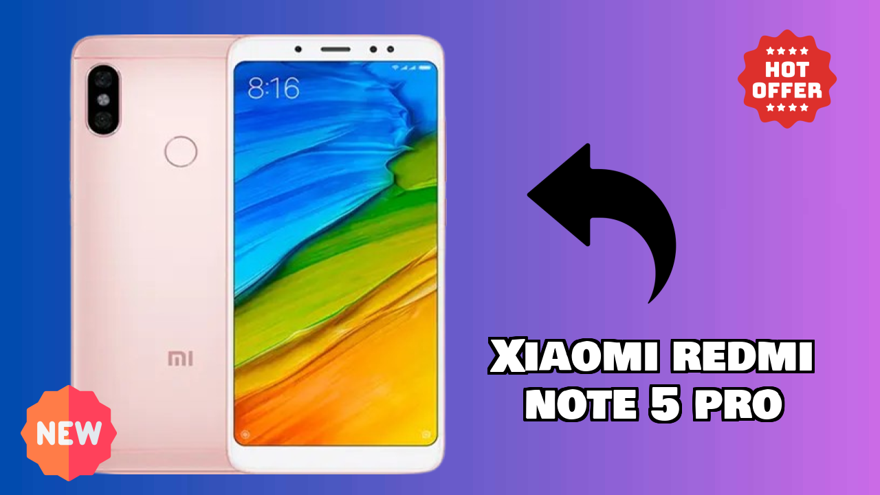Xiaomi Redmi Note 5 Pro at ₹8,999 - Best Features Explained