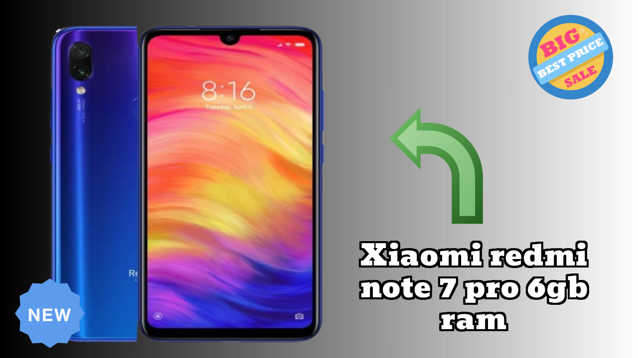 Xiaomi Redmi Note 7 Pro 6GB RAM Complete Review: Everything You Need to Know